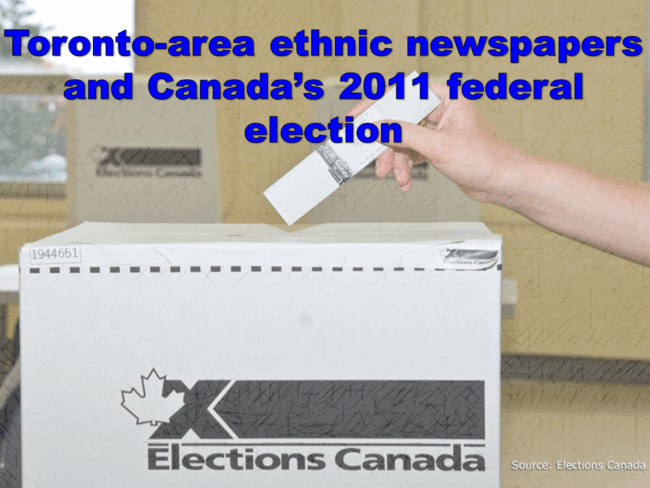 Election post photo Image of Elections Canada Box with person dropping in ballot and title that says Toronto-area ethnic newspapers and Canada's 2011 federal election