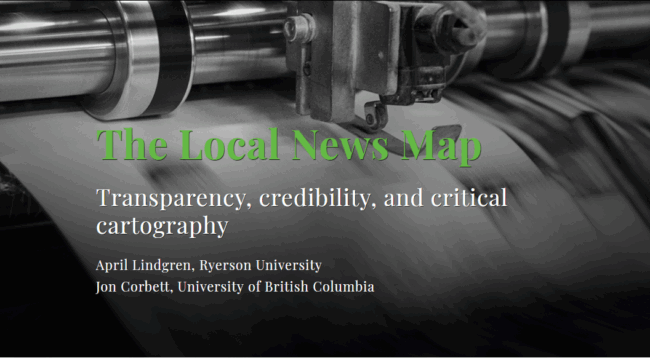 AprilArticle The Local News Map - Transparency, credibility, and critical cartography by April Lindgren, Ryerson University and Jon Corbett, University of British Columbia
