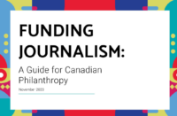 Funding Journalism: A Guide for Canadian Philanthropy