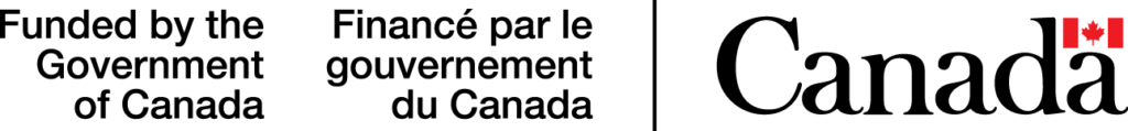 "Funded by The Governament of Canada" written in black n both englisha nd french, followed by "Canada" with a small Canadian flag over the last "a".